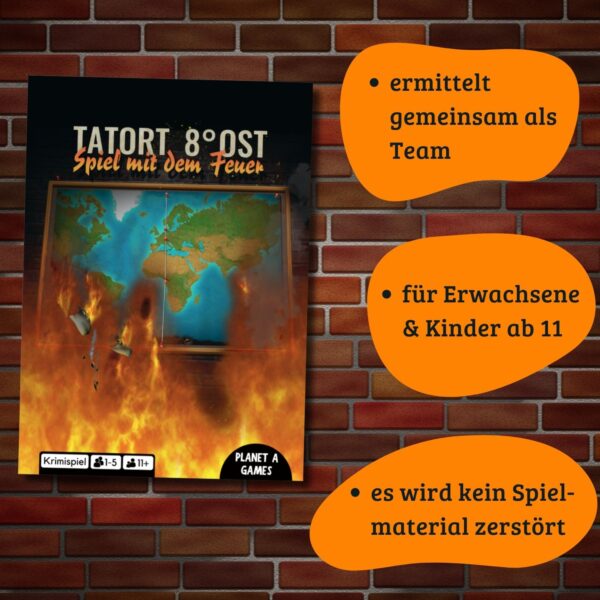 Tatort 8° Ost - Spiel mit dem Feuer – Bild 3